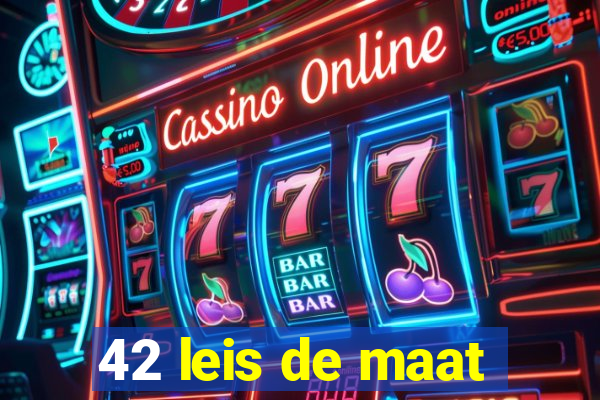 42 leis de maat